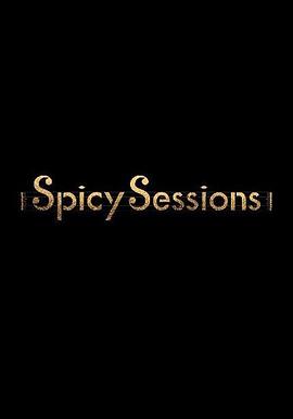 Spicy Sessions海报剧照